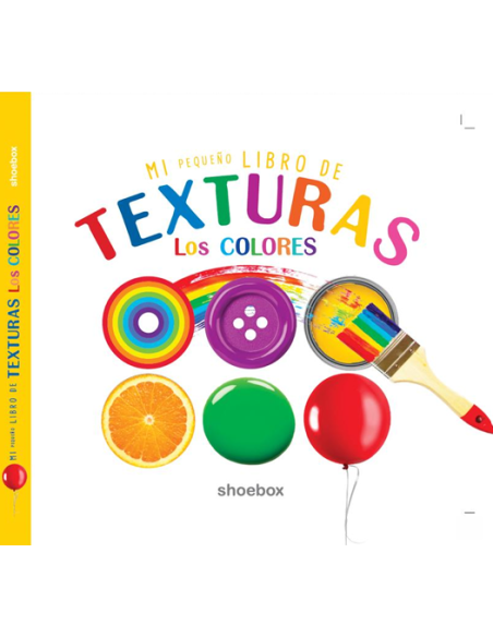 Mi Pequeno libro de Texturas Los COLORES