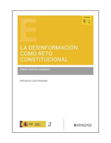 LA DESINFORMACION COMO RETO CONSTITUCIONAL