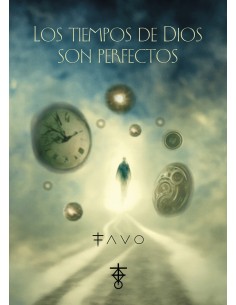 LOS TIEMPOS DE DIOS SON PERFECTOS