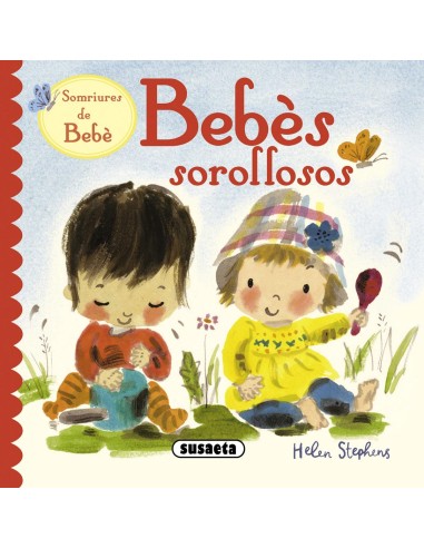 Bebes sorollosos