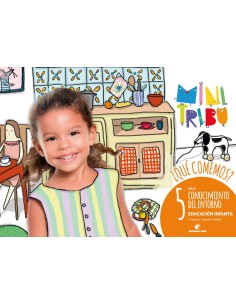 MINI TRIBU 5 ANOS QUE COMEMOS CONOCIMIENTO DEL ENTORNO