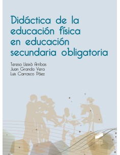 DIDACTICA DE LA EDUCACION FISICA EN EDUCACION SECUNDARIA OBLIGATORIA