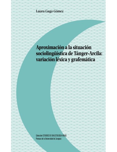 APROXIMACION SITUACION SOXIOLINGUISTICA DE TANGER ARCILA