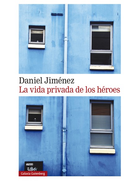 La vida privada de los heroes