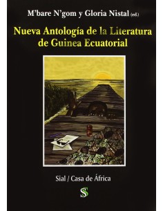 Nueva antologia de la literatura de Guinea Ecuatorial