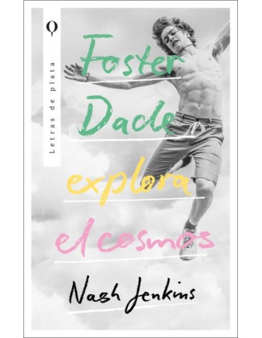 Foster Dade explora el cosmos