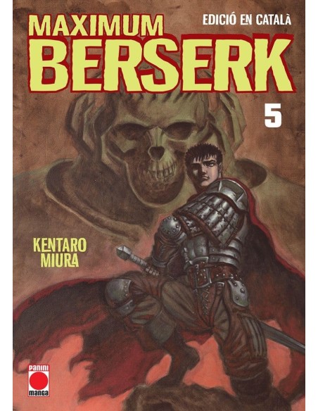 BERSERK MAXIMUM 05 CATALA