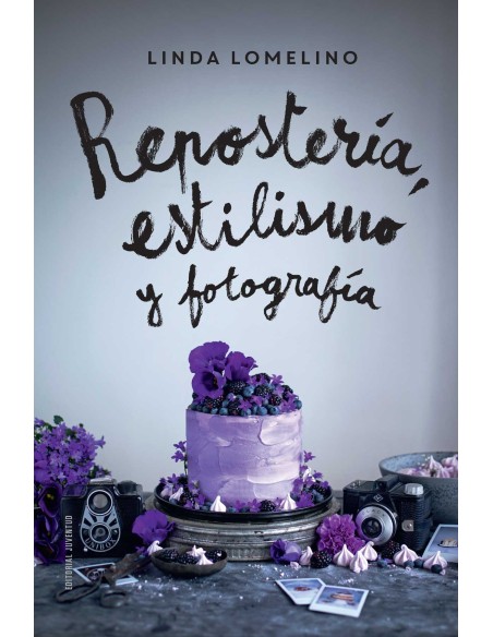 Reposteria estilismo y fotografia