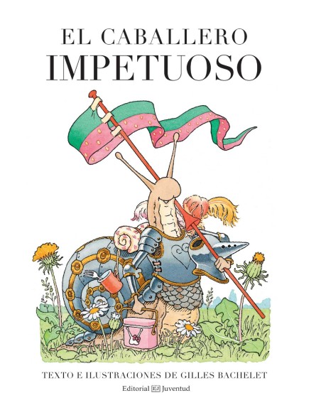 El caballero impetuoso