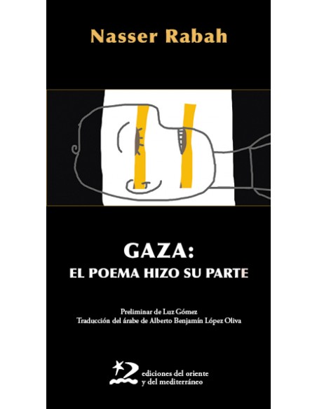 Gaza el poema hizo su parte