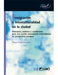 Inmigracion e interculturalidad en la ciudad