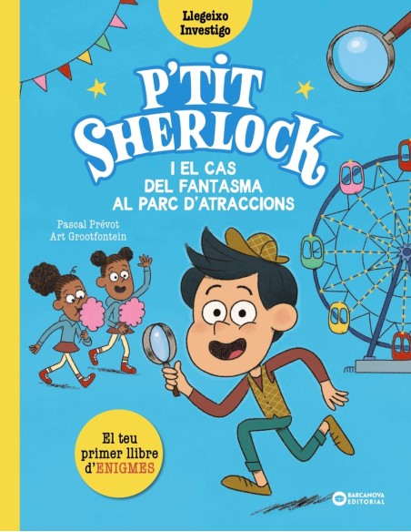 P tit Sherlock i el cas del fantasma al parc d atraccions P tit Sherlock i el cas del fantasma al parc d atraccions