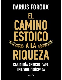 El camino estoico a la riqueza