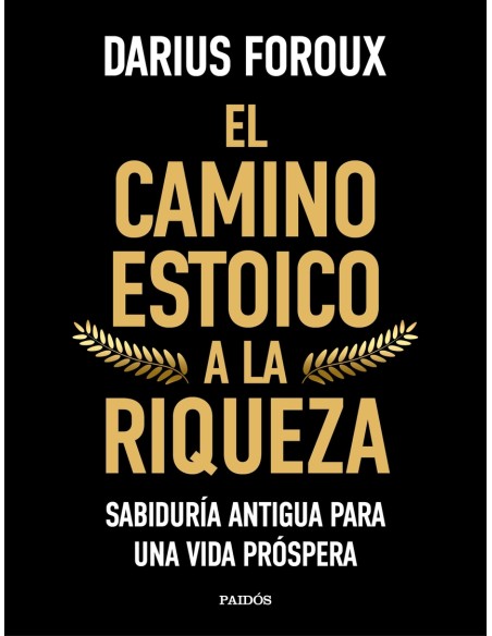 El camino estoico a la riqueza