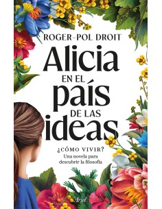 Alicia en el pais de las ideas