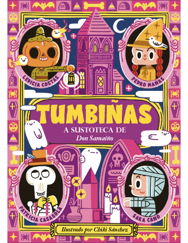 TUMBINAS A sustoteca de Don Samaino