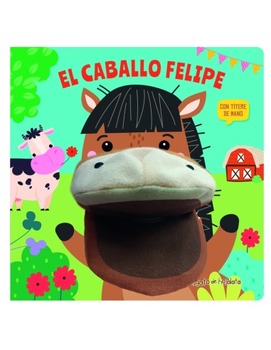 El caballo Felipe Cuentos con titeres 