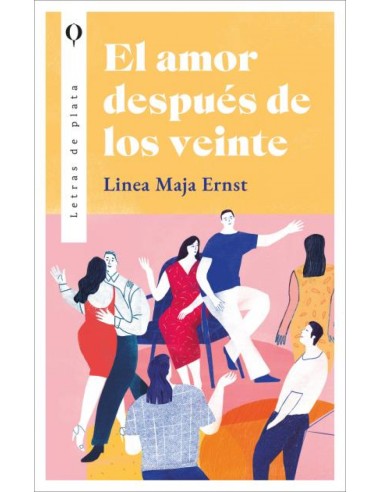 El amor despues de los veinte