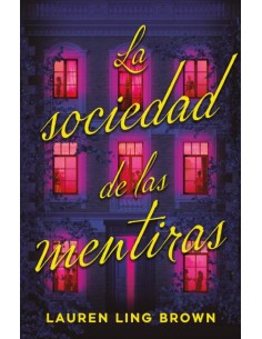 La sociedad de las mentiras