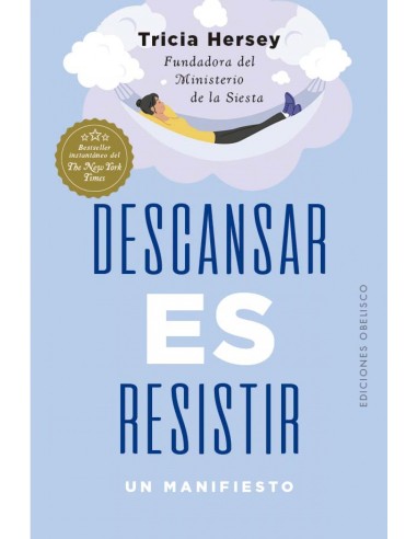 Descansar es resistir