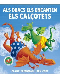 Als dracs els encanten els calcotets
