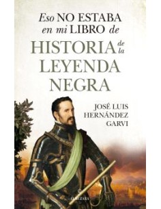 ESO NO ESTABAHIST DE LA LEYENDA NEGRA