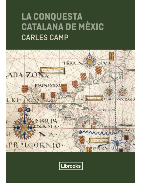 La conquesta catalana de Mexic