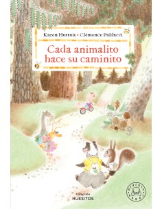 Cada animalito hace su caminito