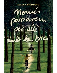 Nomes passarem per alla amb la bici