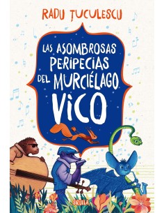 Las asombrosas peripecias del murcielago Vico
