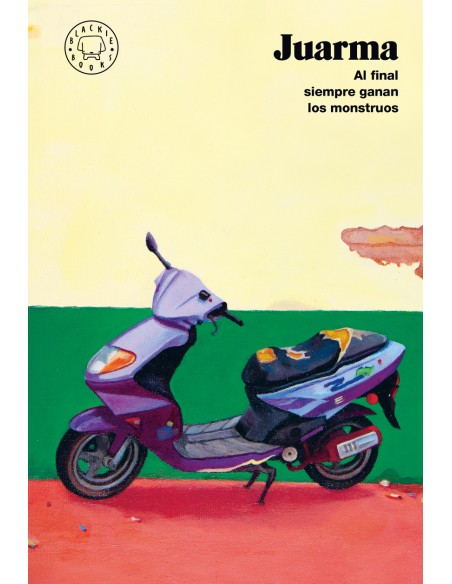 Al final siempre ganan los monstruos Nueva edicion