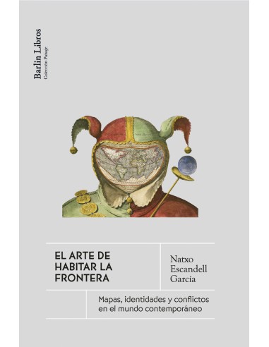 El arte de habitar la frontera