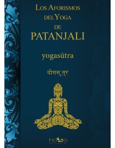 LOS AFORISMOS DEL YOGA DE PATANJALI