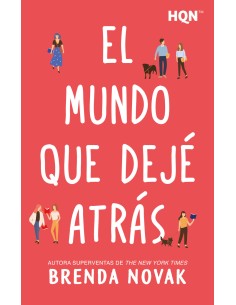 El mundo que deje atras