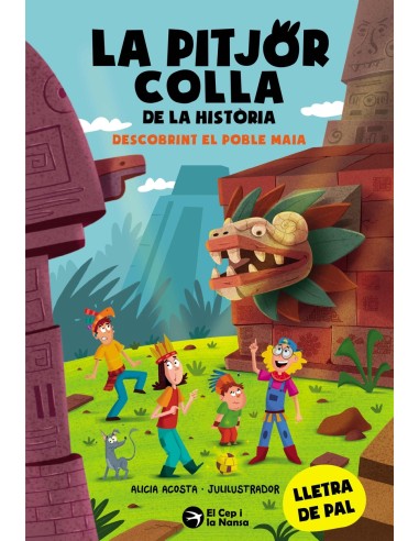 La pitjor colla de la historia Descobrint el poble Maia