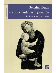 DE LA ORFANDAD A LA FILIACION