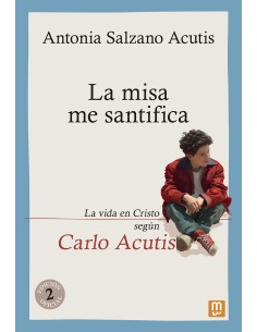 MISA ME SANTIFICA LA