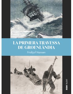 LA PRIMERA TRAVESSA DE GROENLANDIA