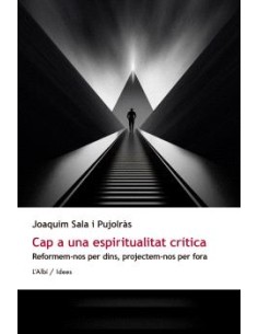 Cap a una espiritualitat critica
