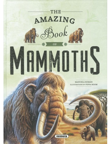 The amazing book of mammoths