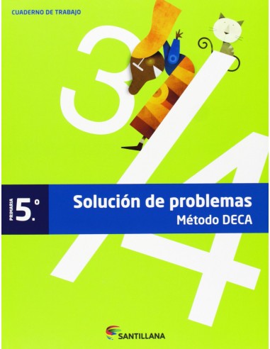 RESOLUCION PROBLEMAS 5 EP METODO DECA 2013