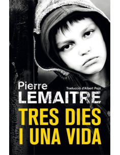 Tres dies i una vida