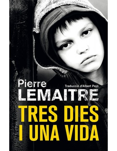 Tres dies i una vida