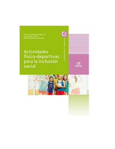 ACTIVIDADES FISICO DEPORTIVAS PARA LA INCLUSION SOCIAL CICLOS