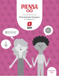 Piensa infinito Metodologia Singapur 5 Primaria