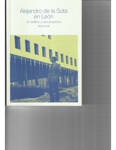 Alejandro de la Sota en Leon