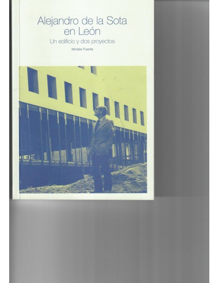 Alejandro de la Sota en Leon