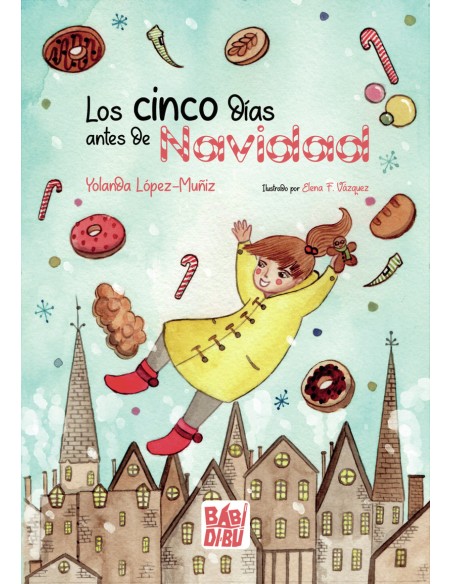 Los cinco dias antes de Navidad