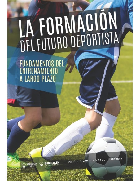 La formacion del futuro deportista