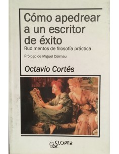 Como apedrear a un escritor de exito